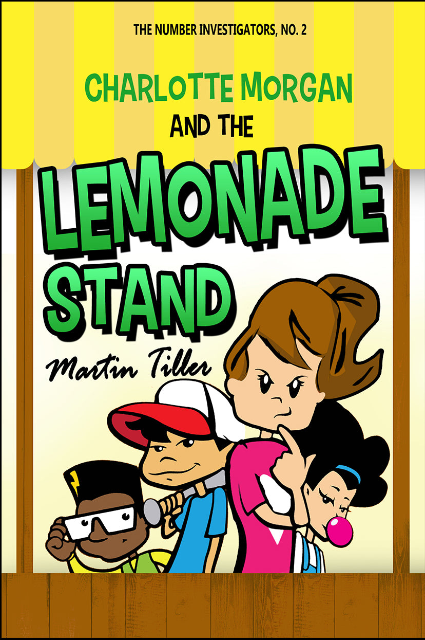 Charlotte Morgan and the Lemonade Stand