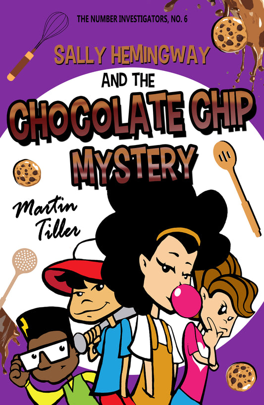 Sally Hemingway and the Chocolate Chip Cookie Mystery-signed copy